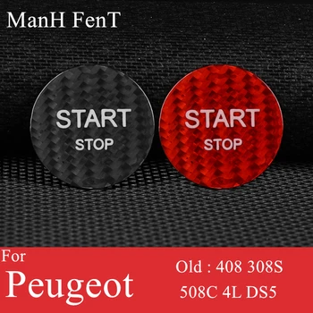 ManH FenT Pravi Ogljikovih Vlaken Motor Avtomobila Start Stop Kritje Nalepke Za Peugeot 408 308S 508 C4L 4008 5008 508L DS5 DS4 DS6